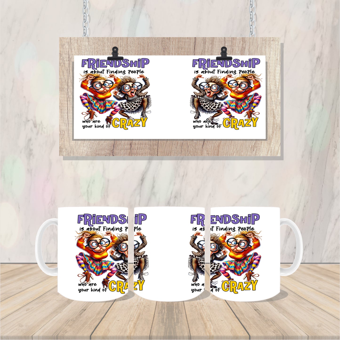 Friendship is about finding people who are your kind of crazy #3 Ladies Mug Coffee/Tea