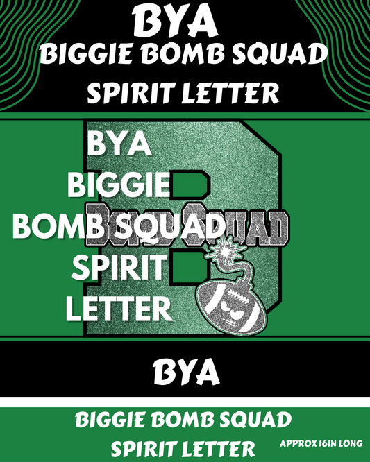 BYA Biggie Bomb Squad Spirit Letter (Approx. 16in long)