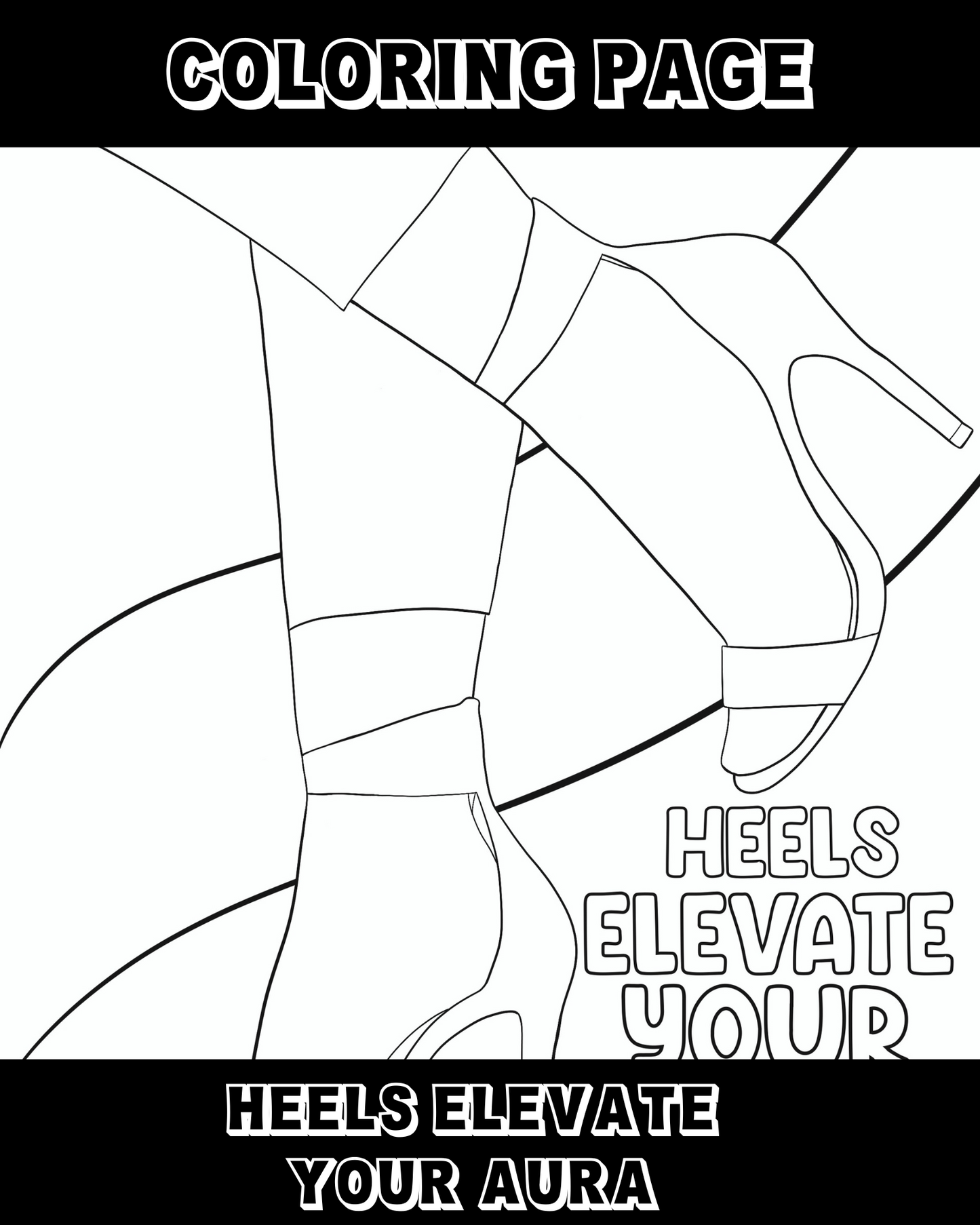 Heels Elevate Your Aura Coloring Page (Digital Download Only)