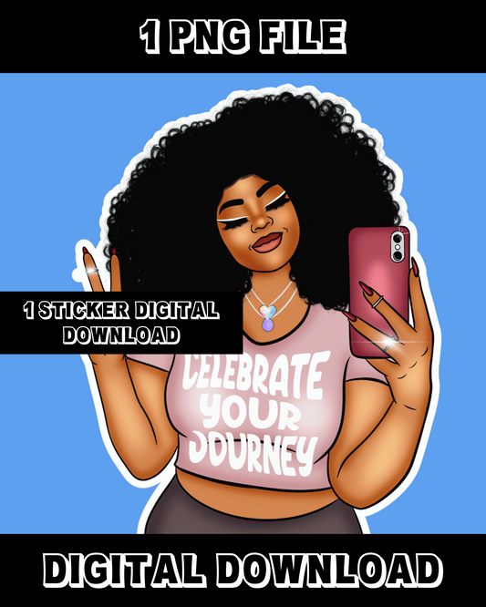 Celebrate Your Journey Digital Downloads (Sticker Digital Download Only)