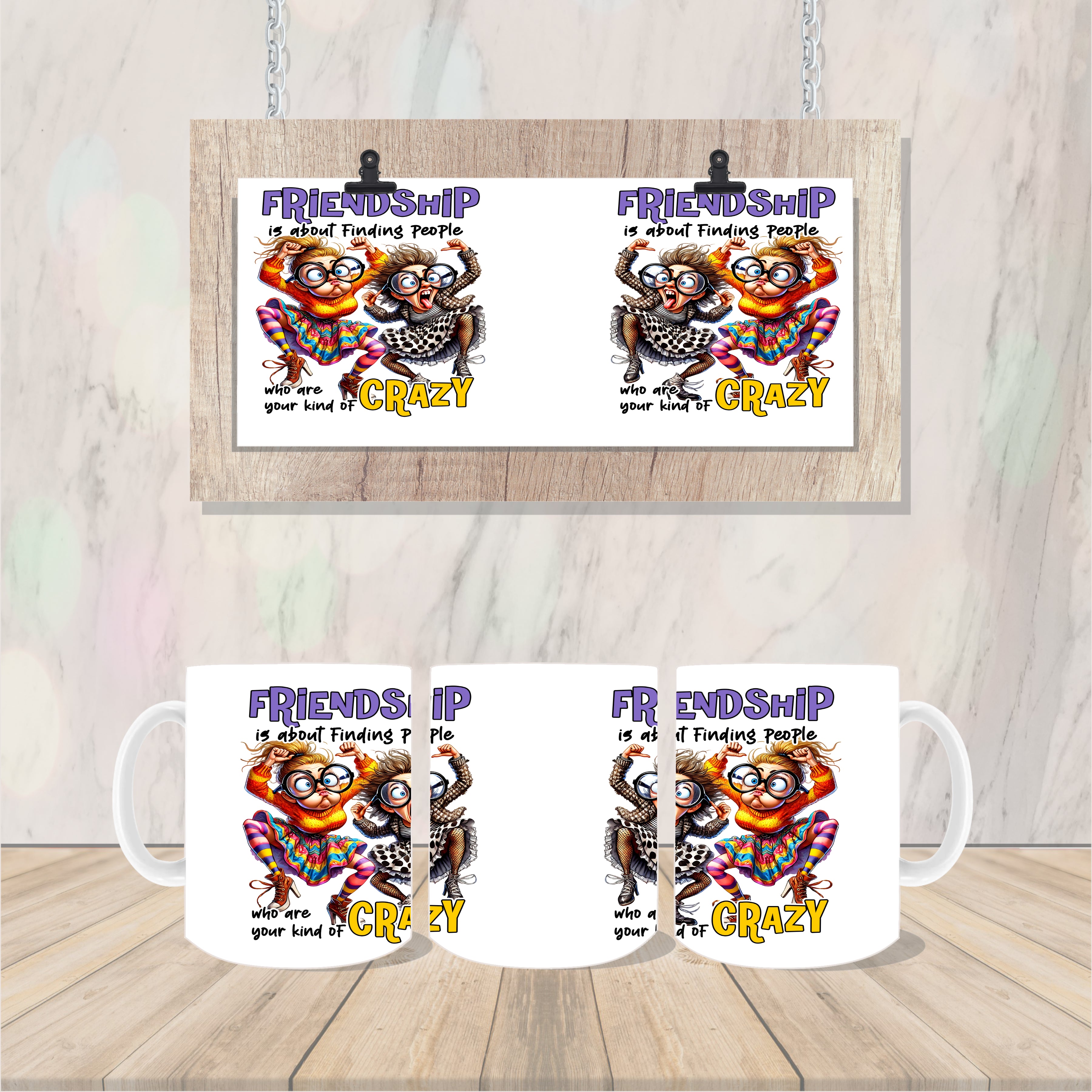 Friendship is about finding people who are your kind of crazy #3 Ladies Mug Coffee/Tea