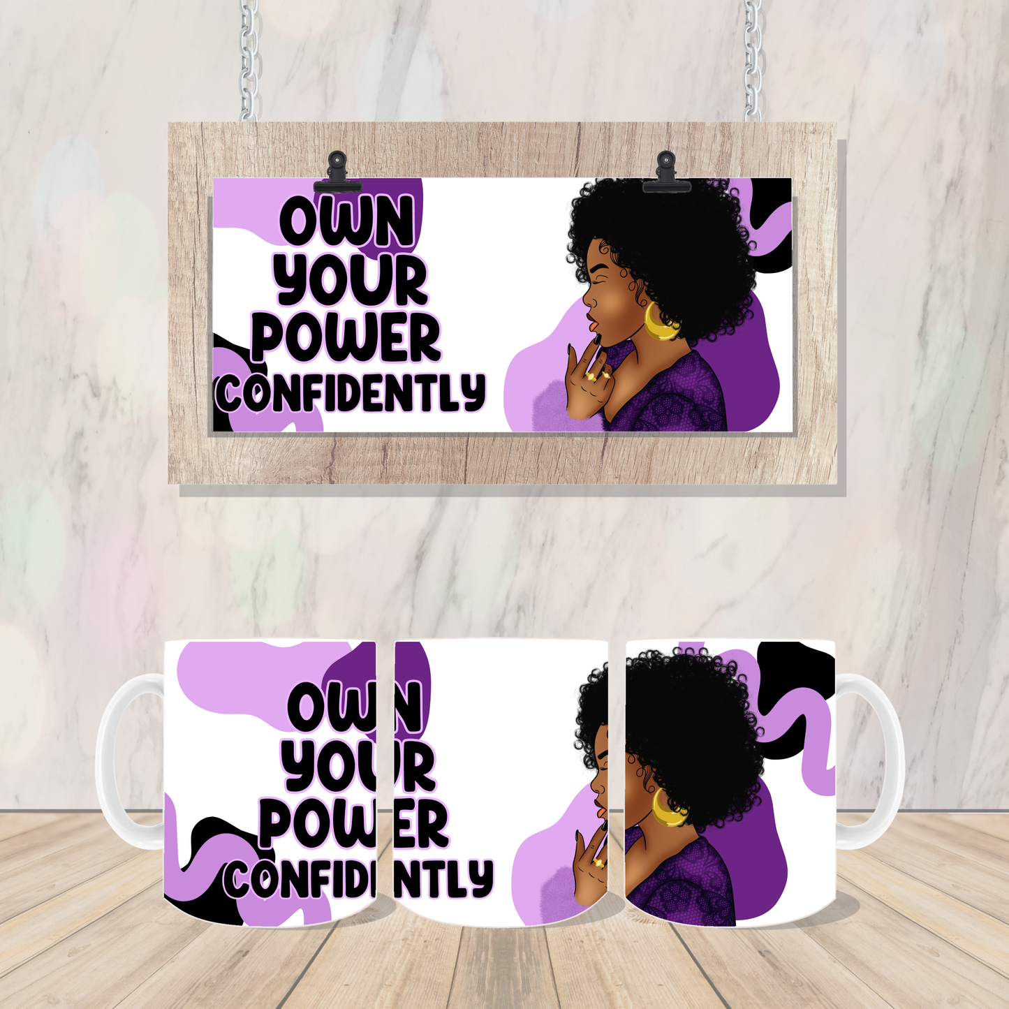 Own Your Power Confidently Coffee/Tea Mug
