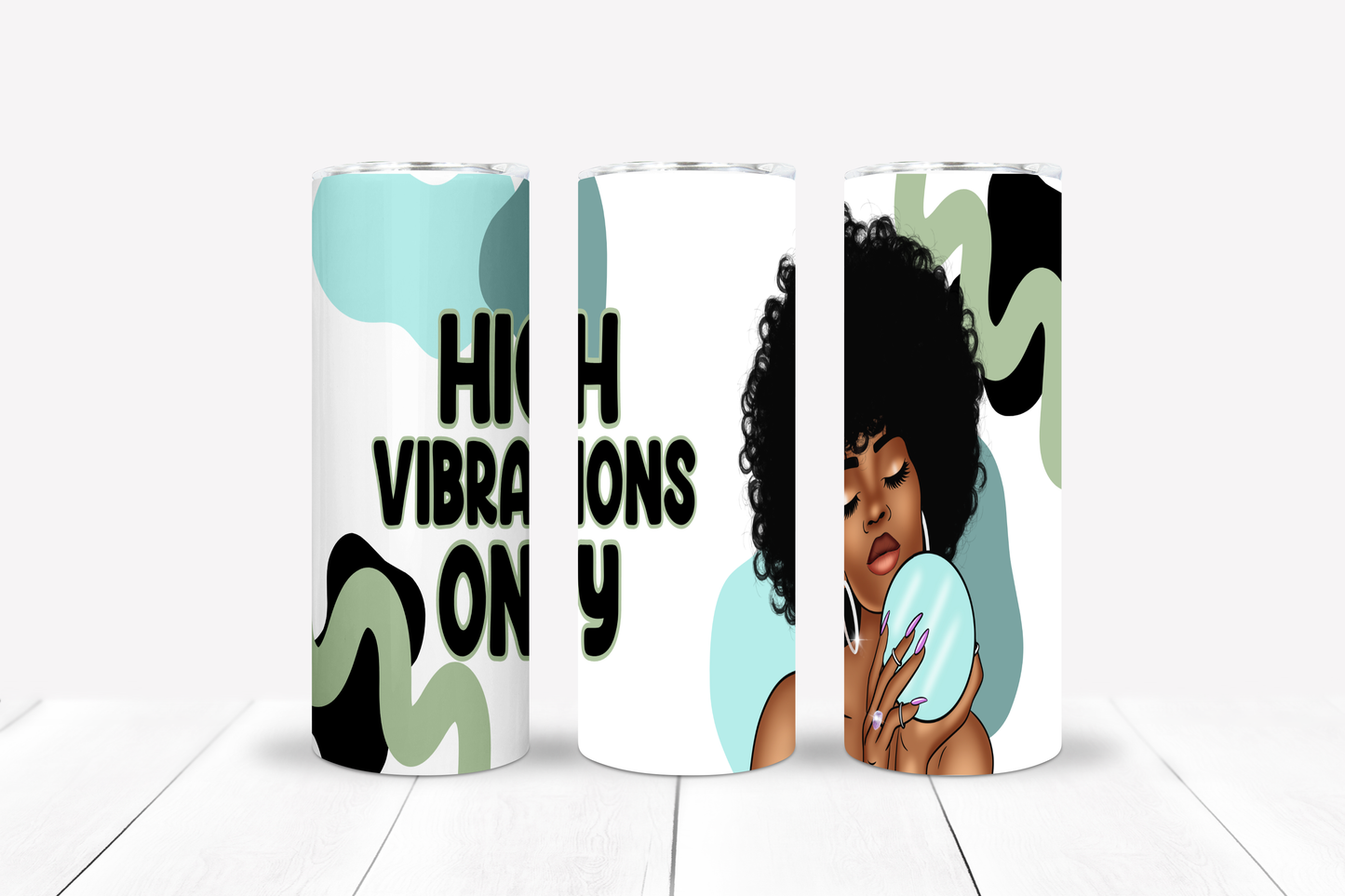 High Vibrations Only 20oz Stainless Steel Tumblers