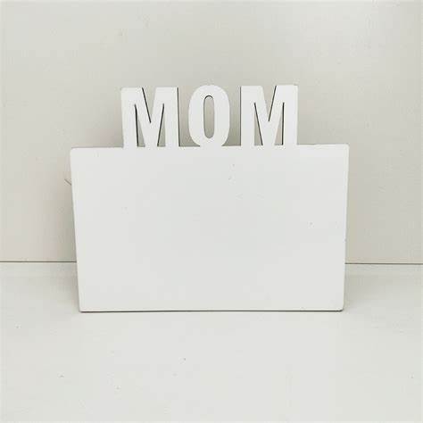 Sublimation Blanks Mom MDF Frame (Blanks)